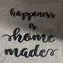 'Happiness is Home Made' Black Wall Sign Image 4