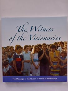 The Witness of the Visionaries