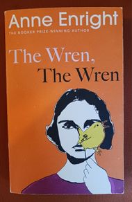 Anne Enright / The Wren / 2023