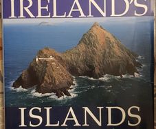 Ireland's Islands: Landscape, Life & Legends by Peter Somerville-Large