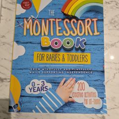The Montessori book for babies and toddlers
