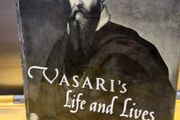 Vasari's life and lives the 1st art historian