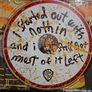 Seasick Steve - I Started Out With Nothin and Still Got Most Of It Left. Image 3