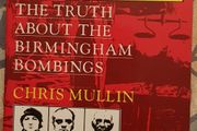 Error Of Judgement: The Truth About The Birmingham Bombings by Chris Mullin