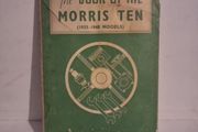 The Book of the Morris Ten - 1933-1948 Models (Hardcover)