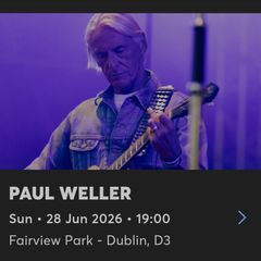 2 x Paul Weller tickets