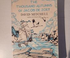The Thousand Autumns of Jacob De Zoet by David Mitchell