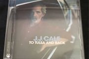 J. J. CALE  |  To Tulsa And Back