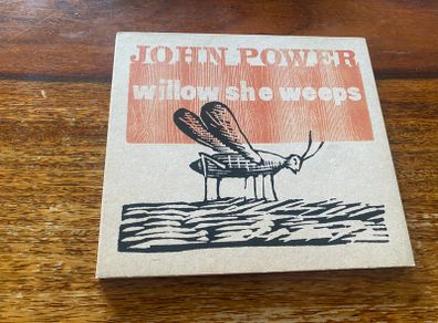 John Power Willow She Weeps CD