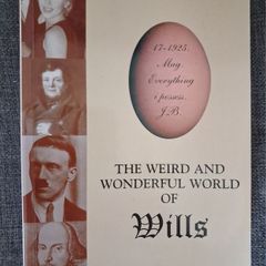 The Weird & Wonderful World of Wills / Eamonn G. Mongey /1997