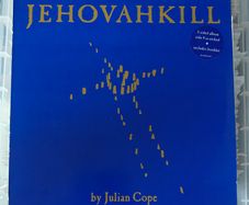 Julian Cope Jehovahkill 1st pressing
