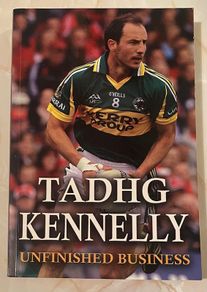 Tadhg Kennelly Unfinished Business - Kerry GAA
