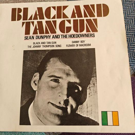 Sean Dunphy and the Hoedowners, Black and Tan gun PS 7" , Irish Showband