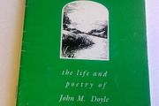 Where the Brosna flows The life &amp; poetry of John M. Doyle Ferbane Offaly Ireland