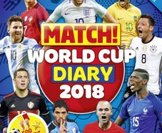 Match! World Cup Diary 2018 - Collectable / Memorabilia