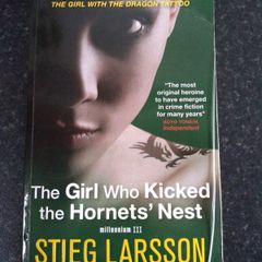 The Girl Who Kicked the Hornets Nest - Stieg Larsson