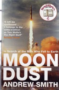 Moon Dust - In Search Of The Men Who Fell To Earth...