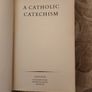 A Catholic Catechism. Popular Edition.  4th Edition 1959 Hardback Book In Good Condition. See Photos For Same. Image 4
