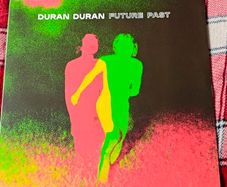 Future Past - Duran Duran