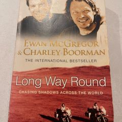 Long Way Round (Ewan McGregor & Charley Boorman)