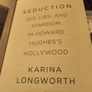 Seduction, sex, lies and stardom in Howard Hughes's Hollywood by Karina Longworth Image 2
