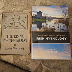 The Rising Of The Moon. By Lady Gregory.  1947 Paperback In Fair Condition.  Plus Lady Gregory's Complete Irish Mythology  Preface By W. B. Yates. See Photos For Same.