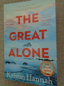 The Great Alone, Kristin Hannah, Paperback book, Fiction, Book