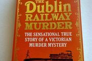 The Dublin railway murder MGWR Broadstone