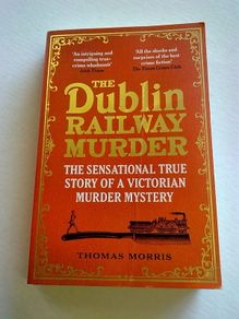 The Dublin railway murder MGWR Broadstone