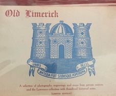 Vintage Old Limerick Publication