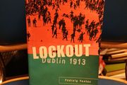 Lockout: Dublin 1913 - Padraig Yeates