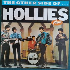 The Hollies - The Other Side Of...Plus Vinyl LP (1978) 1990 UK Reissue of B-Sides Compilation EX+ Beat Pop Rock