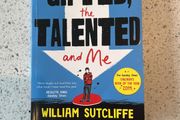 The Gifted the Talented and Me - William Sutcliffe