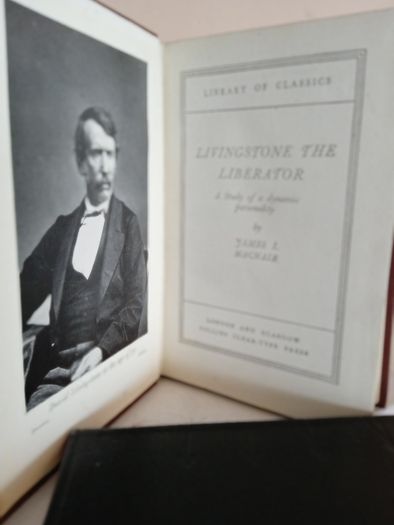 Livingstone the Liberator: A Study of a dynamic Personality by James I. Macnair (GT969)
