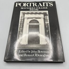 Portraits - Belvedere College 1832-1982 - Hardback - VGC
