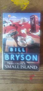 Notes from a Small Island - Bill Bryson