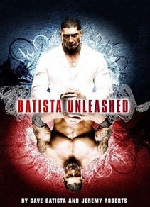WWE Batista Unleashed (Hardback Autobiography)