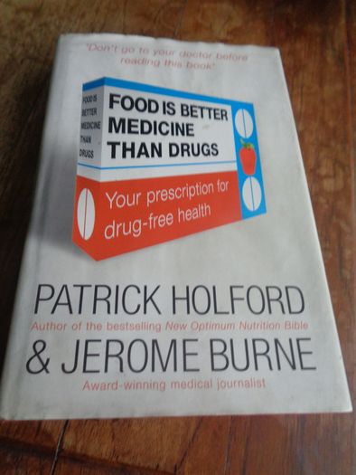 Food is Better Medicine Than Drugs Book for Sale