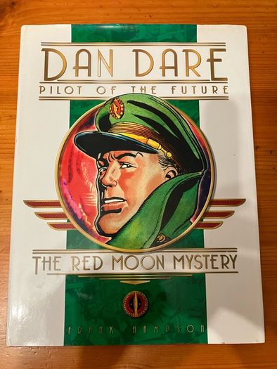 Comic: 'Dan Dare Pilot Of The Future'