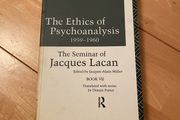 The Ethics of Psychoanalysis: Jacques Lacan seminar VII