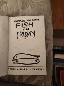 Fish On A Friday. By Leonard Feeney. 1934 First Edition Hardback In Fair Condition. See Photos For Same.