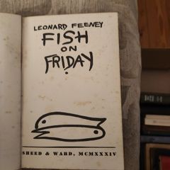 Fish On A Friday. By Leonard Feeney. 1934 First Edition Hardback In Fair Condition. See Photos For Same.