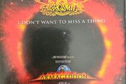 Aerosmith. I Don't Want To Miss  A Thing. Single