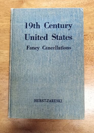 Book  19th Century United States Fancy Cancellations