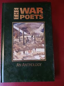 The War Poets/ 1914- 1918/ An Anthology/ 1988