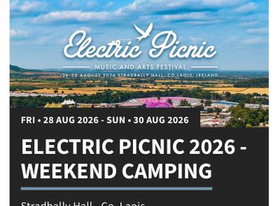 Electric Picnic 2026 Weekend Camping Ticket