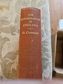 The Reformation In England 1. The English Schism Henry Viii 1509-1547. By G. Constant. 1934 First Edition Hardback In Good Condition. See Photos For Same.