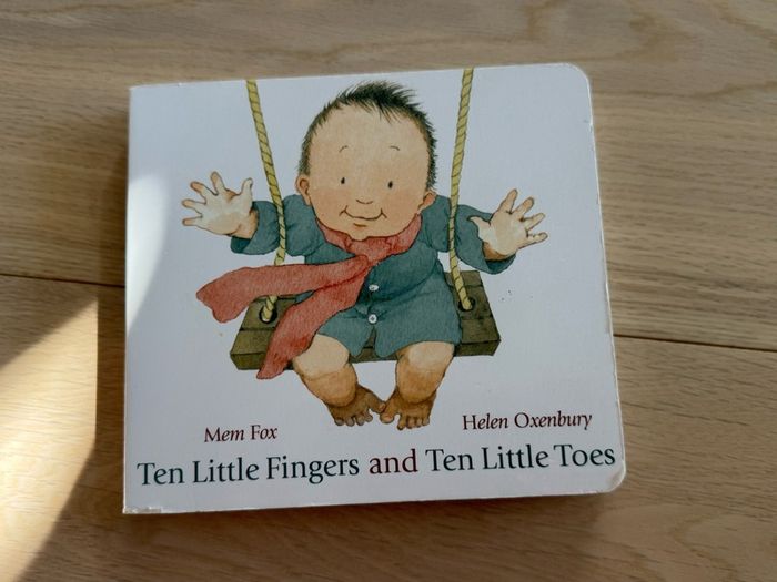 Ten Little Fingers and Ten Little Toes by Mem Fox