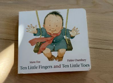Ten Little Fingers and Ten Little Toes by Mem Fox