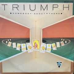 Triumph. Limited edition 12" single. Somebody's out there in nm condition